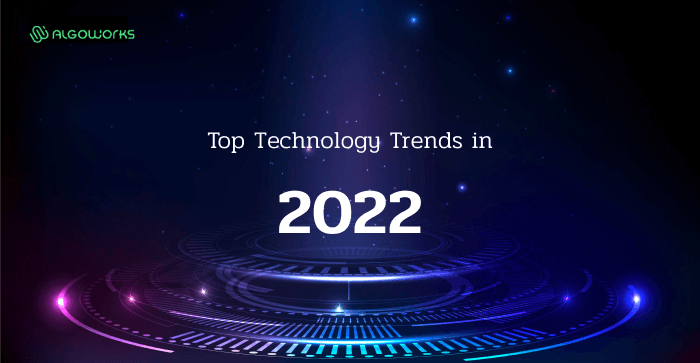 top-technology-trends-in-2022