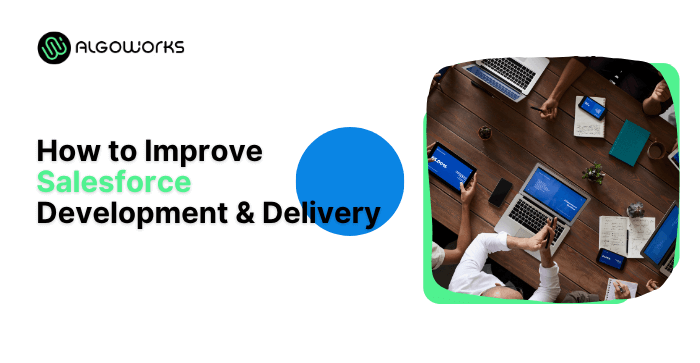 improving-salesforce-development-delivery