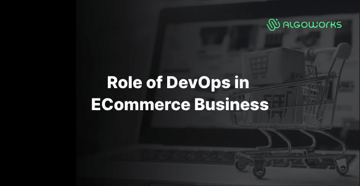 Role of DevOps in ECommerce Business