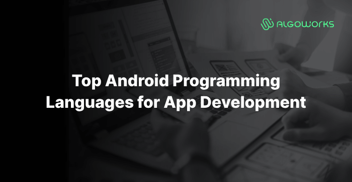 Top Android programming language for App development