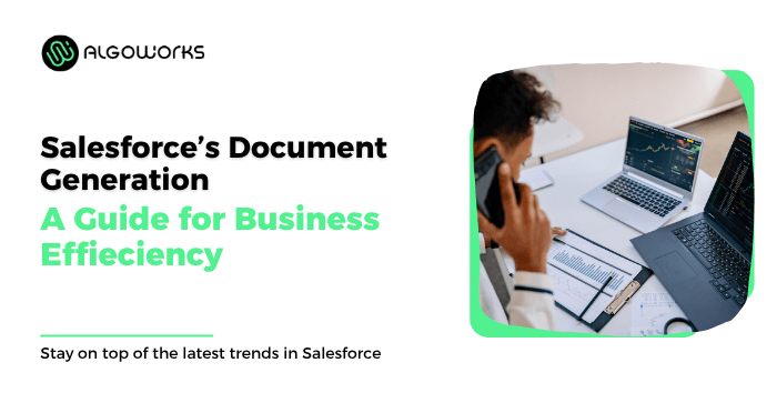 Mastering Document Generation in Salesforce