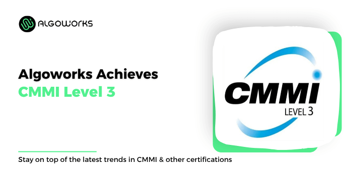 Algoworks ahieves CMMI Level