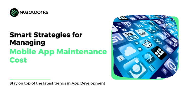 Mobile App Maintenance Cost Featured Image