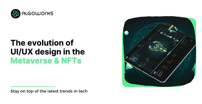 From Screens to Spaces The Evolution of UIUX Design in the Metaverse and NFTs