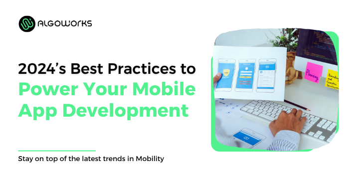 Top 20 Mobile App Development Best Practices in 2024