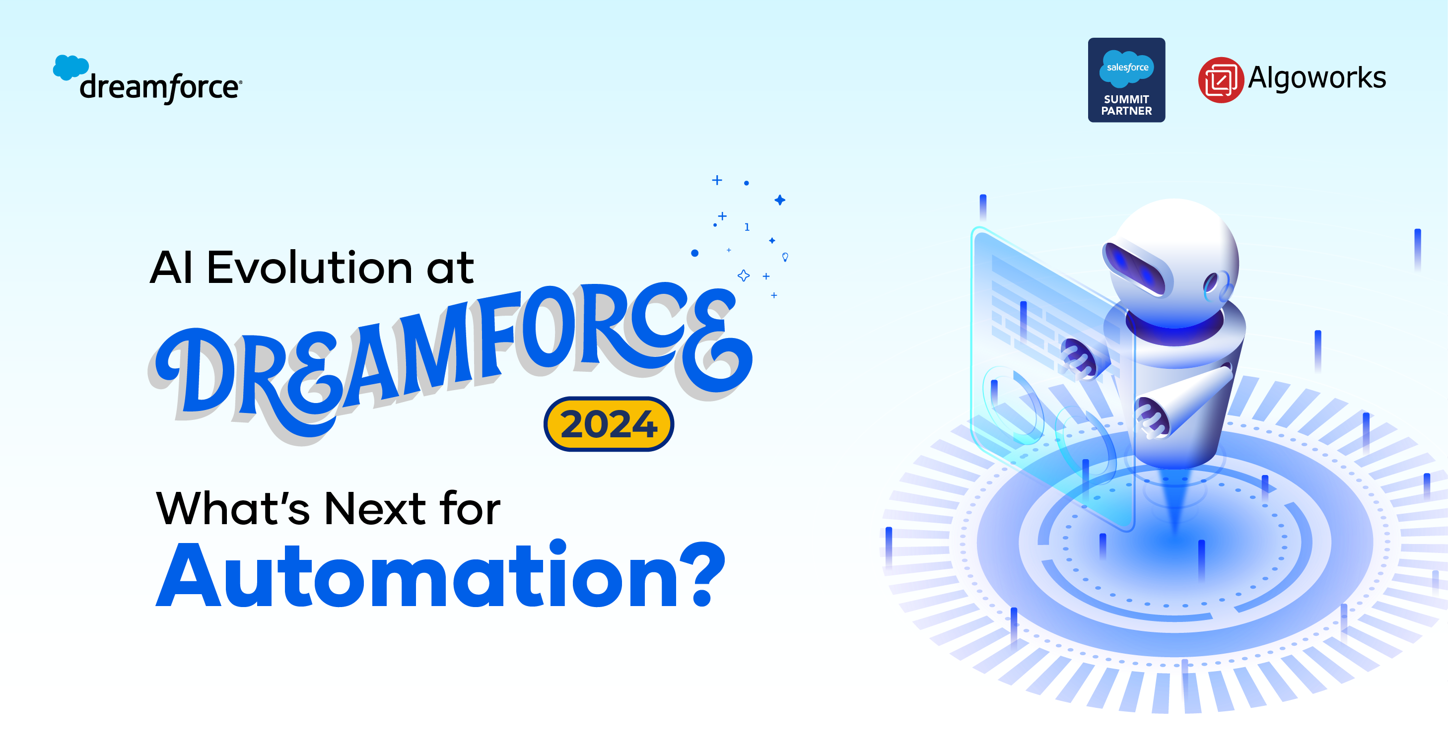 AI Evolution at Dreamforce 2024 What’s Next for Automation?